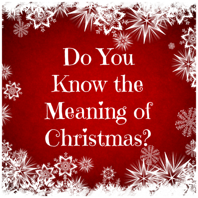 Meaning of Christmas